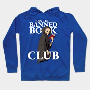 Join the Banned Book Club Hoodie